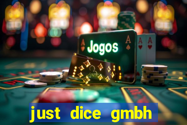 just dice gmbh paypal games